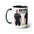 OPL On Patrol Live Inspired- Don't Mess with John Curley Mugs