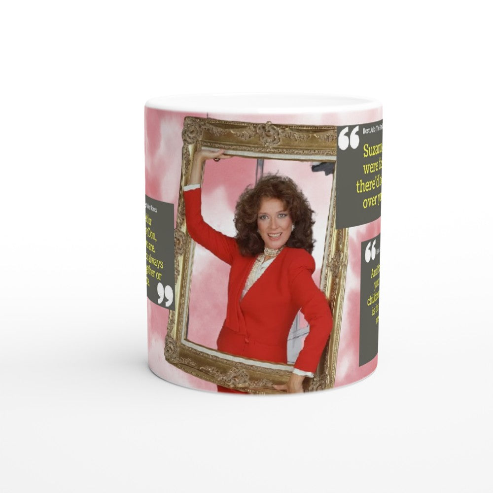 Designing Women Quotes- White 11oz Ceramic Mug - Creations by Chris and Carlos