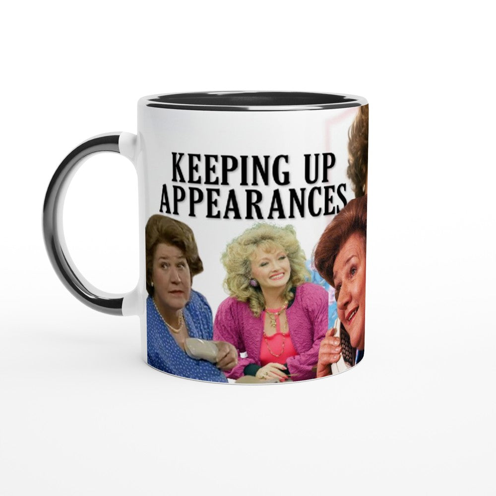 Keeping Up Appearances 90's TV Show- White 11oz Ceramic Mug with Color Inside - Creations by Chris and Carlos