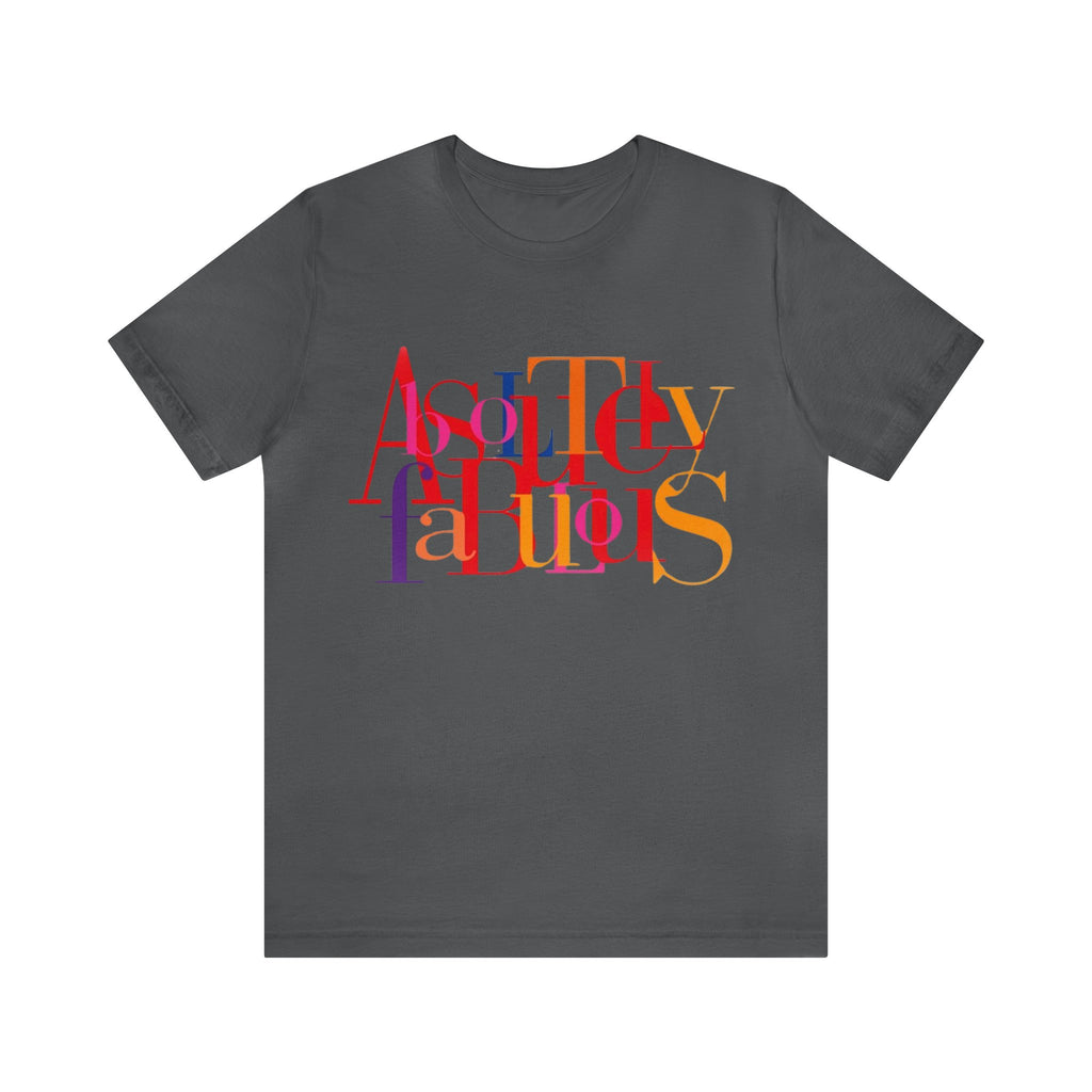 https://creationsbychrisandcarlos.store/products/absolutely-fabulous-unisex-jersey-short-sleeve-tee-1