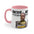 OPL On Patrol Live Inspired- Dont Mess with BJ Nelson- Accent Mugs