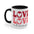 Love Always- Accent Mugs