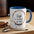 Life is too short for bad coffee-  Accent Coffee Mug, 11oz