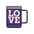 Love Everyday Coffee Mug Tumbler, 15oz