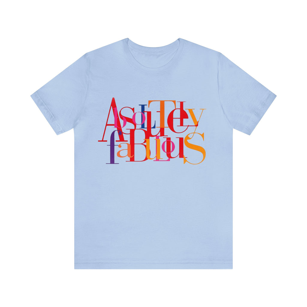 https://creationsbychrisandcarlos.store/products/absolutely-fabulous-unisex-jersey-short-sleeve-tee-1