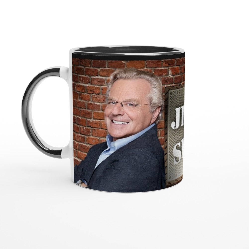 Jerry Springer- White 11oz Ceramic Mug with Color Inside - Creations by Chris and Carlos