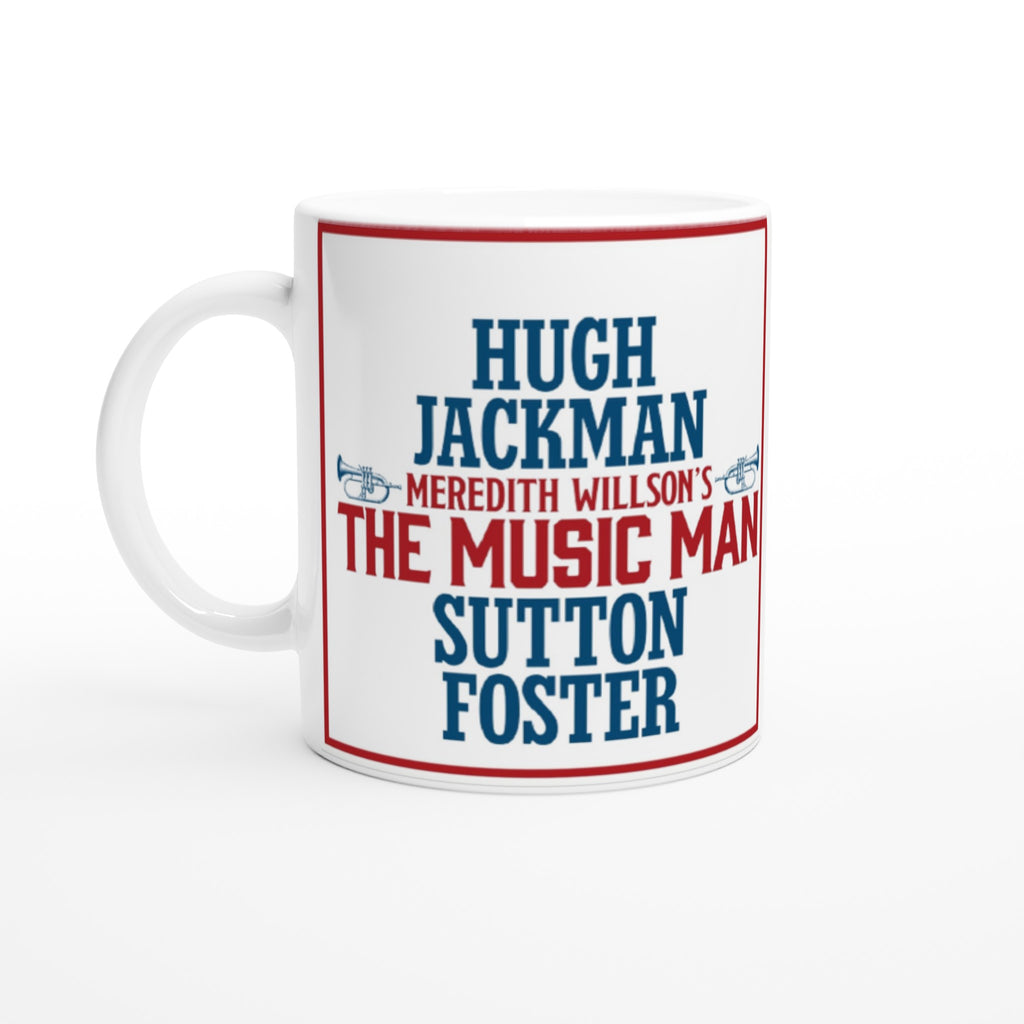 The Music Man- White 11oz Ceramic Mug with Color Inside - Creations by Chris and Carlos