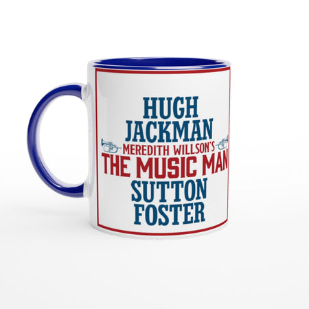 The Music Man- White 11oz Ceramic Mug with Color Inside - Creations by Chris and Carlos