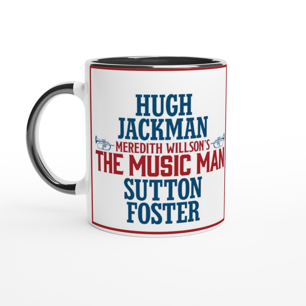 The Music Man- White 11oz Ceramic Mug with Color Inside - Creations by Chris and Carlos