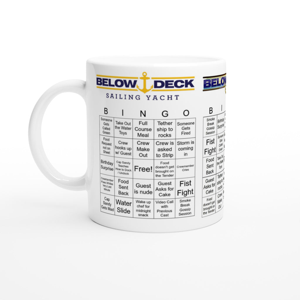 Below Deck Series- Bingo- White 15oz Ceramic Mug - Creations by Chris and Carlos