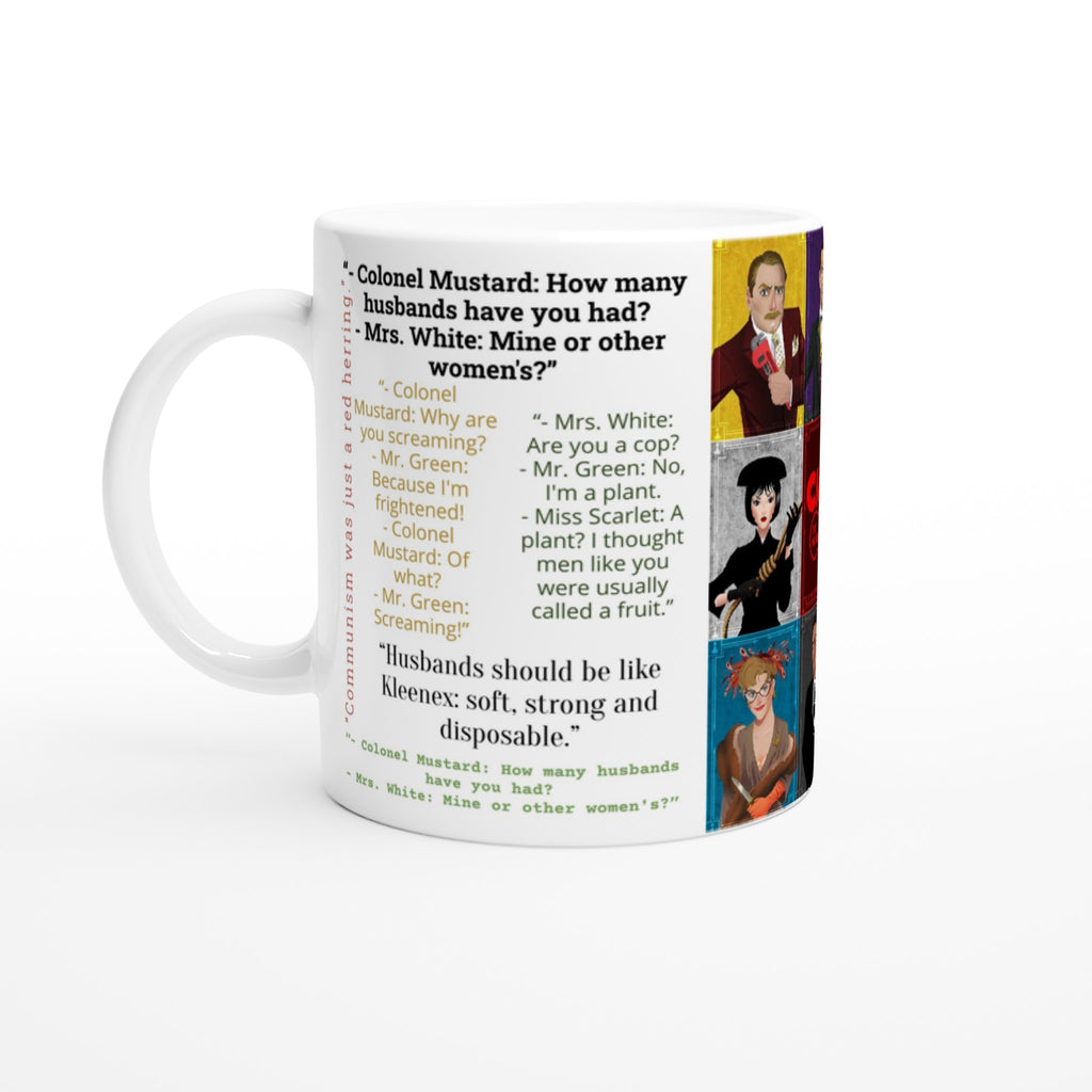 Clue the Movie Quotes- Mugs - Creations by Chris and Carlos