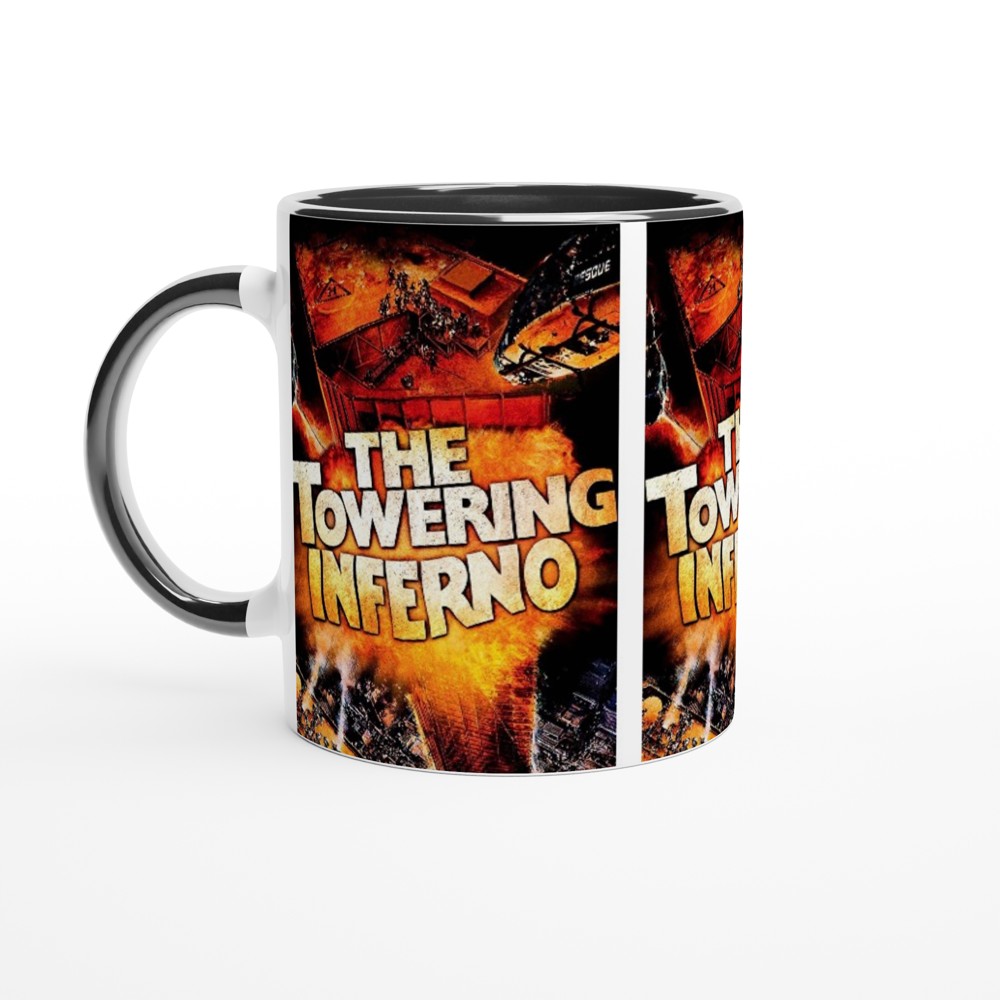 The Towering Inferno Disaster Movie- White 11oz Ceramic Mug with Color Inside - Creations by Chris and Carlos